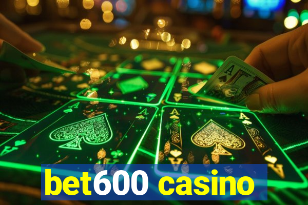 bet600 casino